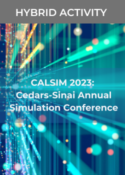 CALSIM 2023: Cedars-Sinai Annual Simulation Conference Banner